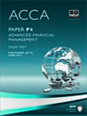 cover image of ACCA P4 - Advanced Financial Management - Study Text 2013